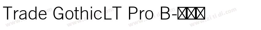 Trade GothicLT Pro B字体转换